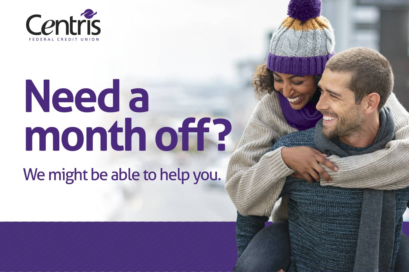 Need a month off?