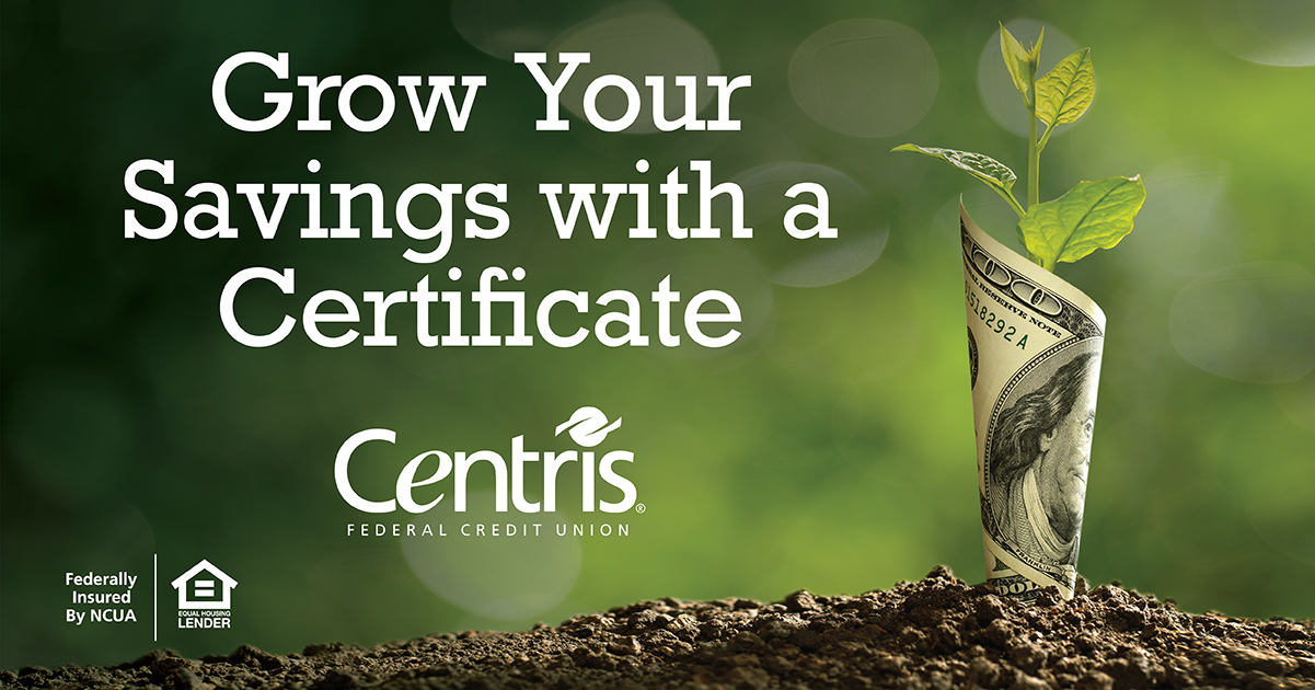 Grow Your Savings with a Certificate