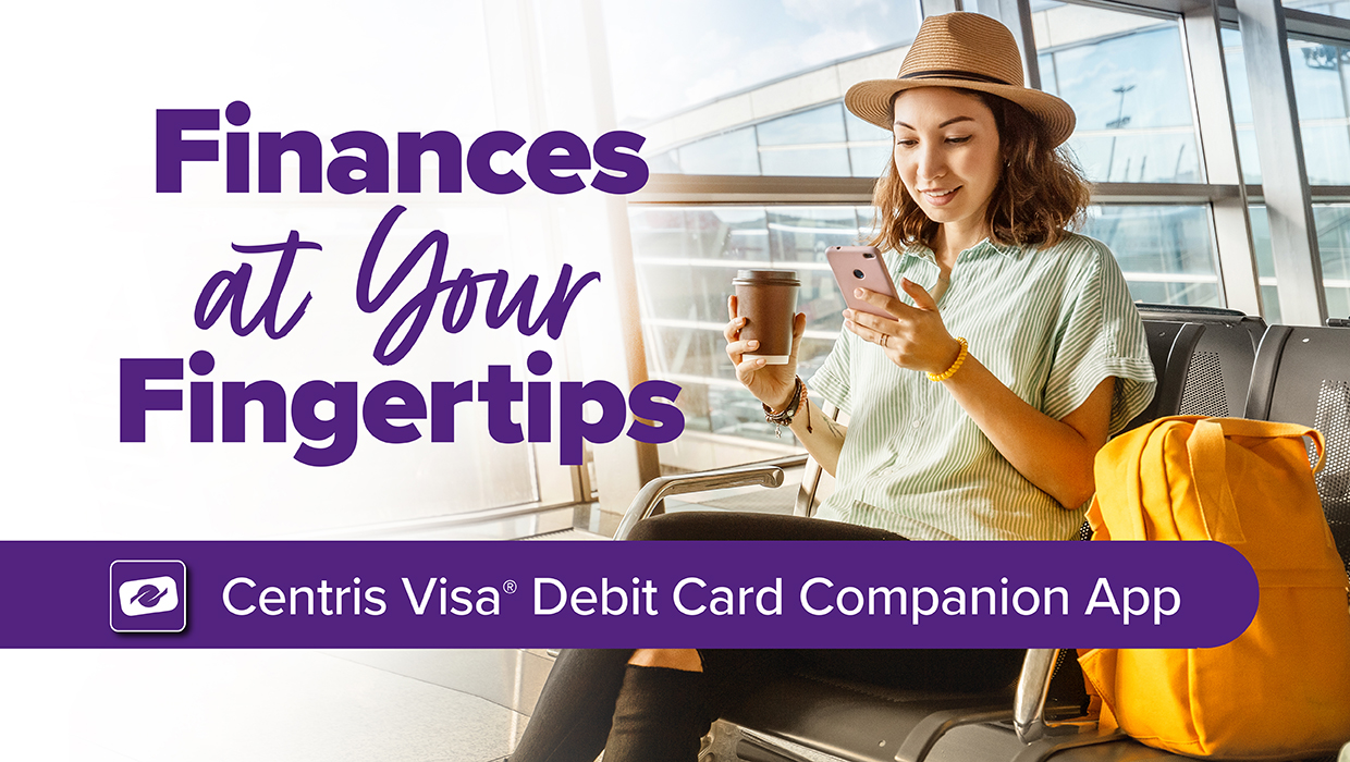 Finances at your Fingertips: Centris Visa Debit Card Companion App