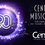 Centris Music Fest: Celebrating 90 Years with You