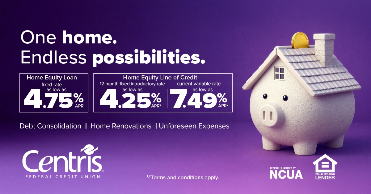 One home. Endless possibilities. Great rates on our home equity loan and line of credit!